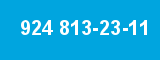 924 813-23-11 924 813-23-11